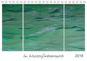 Im Wasserfarbenrausch (Tischkalender 2018 DIN A5 quer) von Frauke Fuck,  FF-PhotoArt