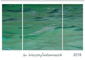 Im Wasserfarbenrausch (Wandkalender 2018 DIN A2 quer) von Frauke Fuck,  FF-PhotoArt