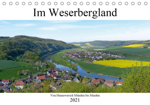 Im Weserbergland – Von Hannoversch Münden bis Minden (Tischkalender 2021 DIN A5 quer) von happyroger