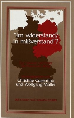 «im widerstand/in mißverstand»? von Cosentino,  Christine, Mueller,  Wolfgang
