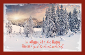 Im Winter hält die Natur ihren Schönheitsschlaf. von Engeln,  Reinhard