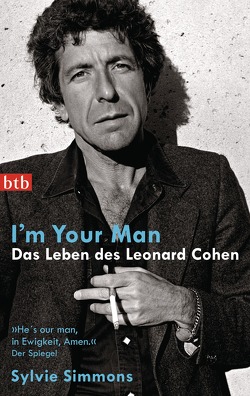 I’m your man. Das Leben des Leonard Cohen von Borchardt,  Kirsten, Simmons,  Sylvie