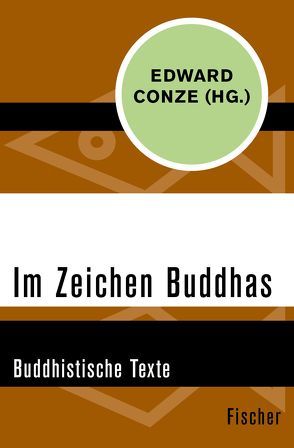 Im Zeichen Buddhas von Conze,  Edward, Winder,  Marianne