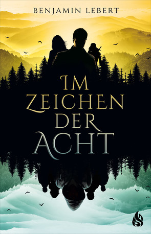 Im Zeichen der Acht von Lebert,  Benjamin