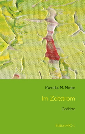 Im Zeitstrom von Menke,  Marcellus M.