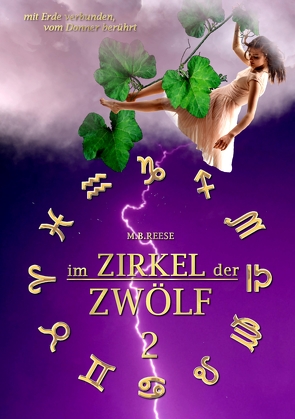 im Zirkel der Zwölf von Reese,  M.B.