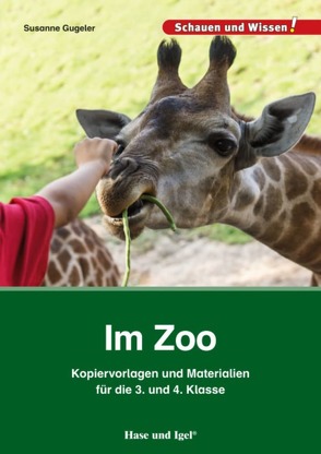 Im Zoo – Kopiervorlagen und Materialien von Gugeler,  Susanne