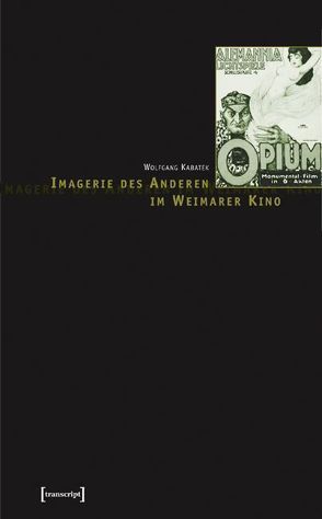 Imagerie des Anderen im Weimarer Kino von Kabatek,  Wolfgang