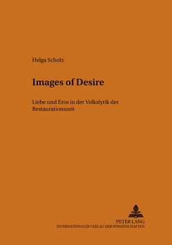 «Images of Desire» von Scholz,  Helga