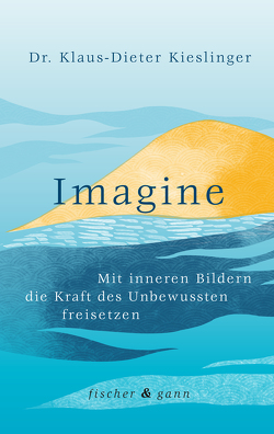 Imagine von Kieslinger,  Dr. Klaus-Dieter