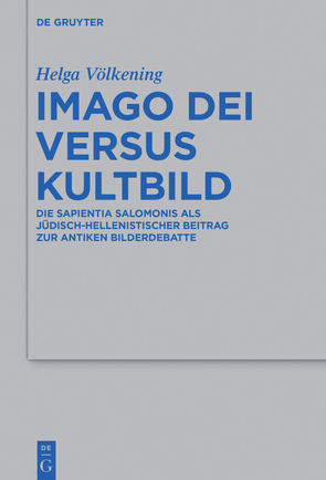 Imago Dei versus Kultbild von Völkening,  Helga