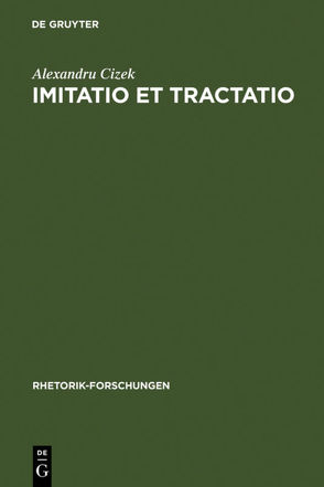 Imitatio et tractatio von Cizek,  Alexandru