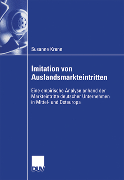 Imitation von Auslandsmarkteintritten von Bühner,  Prof. Dr. Rolf, Krenn,  Susanne