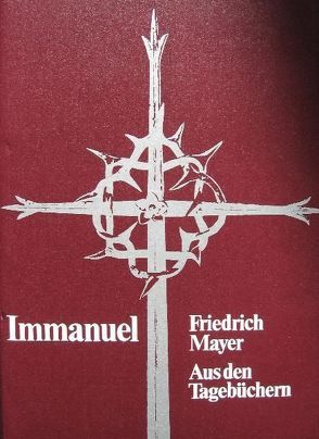Immanuel / Immanuel I von Mayer,  Friedrich