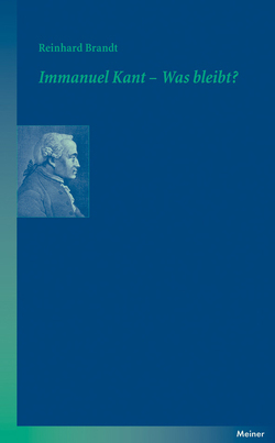 Immanuel Kant – Was bleibt? von Brandt,  Reinhard