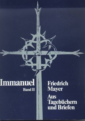 Immanuel / Immanuel II von Mayer,  Friedrich