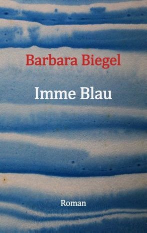 Imme Blau von Biegel,  Barbara