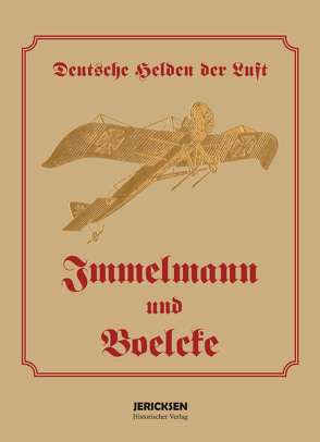 Immelmann und Boelcke von Meyer,  Friedrich A.