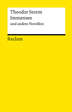 Immensee und andere Novellen von Storm,  Theodor