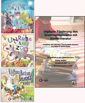 Immer anders; Unruhe im Zoo; Prinz Bärtram brummt wieder. Zusammen mit Begleitheft: Implizite Förderung des Grammatikerwerbs mit Kinderliteratur von Belke,  Eva, Belke,  Gerlind, Lehmann,  Bernd, Lehmden,  Friederike von, Müller-Brauers,  Claudia