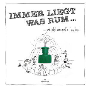 Immer liegt was rum… von Stehr,  Martina