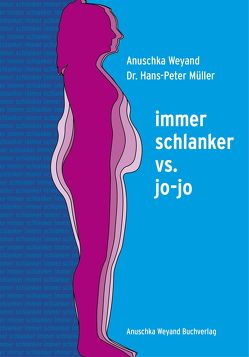 Immer schlanker vs. Jo-Jo von Gulde (Weyand),  Anuschka, Müller,  Dr.,  Hans-Peter