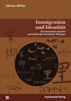 Immigration und Identität von Akhtar,  Salman, Kogan,  Ilany, Malka-Igelbusch,  Bettina, Utari-Witt,  Hediaty