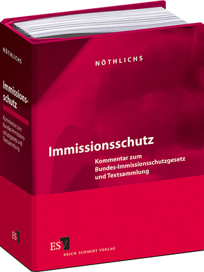 Immissionsschutz – Einzelbezug von Halmschlag,  Achim, Kalmbach,  Siegfried, Nöthlichs,  Matthias, Schmatz,  Hans