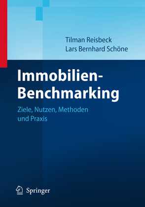 Immobilien-Benchmarking von Reisbeck,  Tilman, Schöne,  Lars