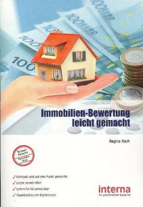 Immobilien-Bewertung leicht gemacht von Koch,  Regina