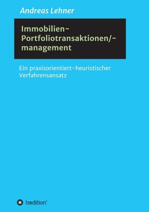 Immobilien-Portfoliotransaktionen-/ management von Lehner,  Andreas