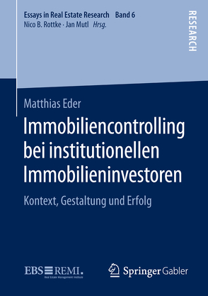 Immobiliencontrolling bei institutionellen Immobilieninvestoren von Eder,  Matthias