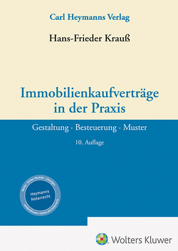 Immobilienkaufverträge in der Praxis von Krauss,  Hans-Frieder