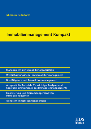 Immobilienmanagement Kompakt von Hellerforth,  Michaela