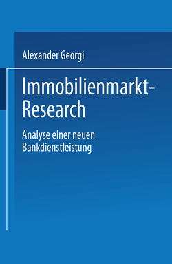 Immobilienmarkt-Research von Georgi,  Alexander