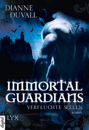 Immortal Guardians – Verfluchte Seelen von Duvall,  Dianne, Lengermann,  Frauke