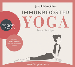 Immunbooster Yoga von Ribbrock,  Jutta, Schöps,  Inge