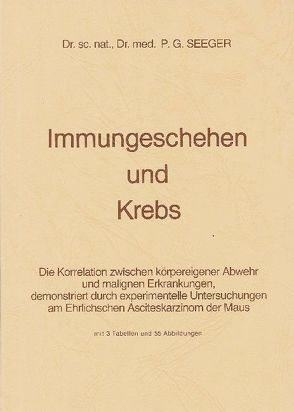 Immungeschehen und Krebs von Seeger,  P.G.