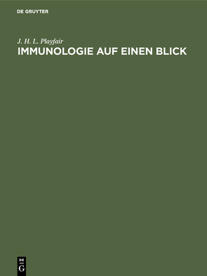 Immunologie auf einen Blick von Halbekath,  Jutta, Paus,  Ralf, Playfair,  J. H. L.