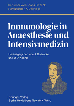 Immunologie in Anaesthesie und Intensivmedizin von Doenicke,  A., Doenicke,  S., Koenig,  U. L.