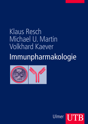 Immunpharmakologie von Kaever,  Volkhard, Martin,  Michael U., Resch,  Klaus