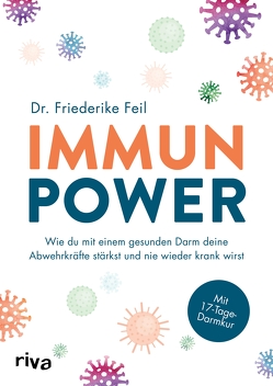 Immunpower von Feil,  Friederike