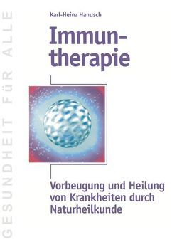 Immuntherapie von Hanusch,  Karl-Heinz