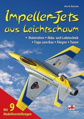 Impeller-Jets aus Leichtschaum von Schulte,  Hinrik