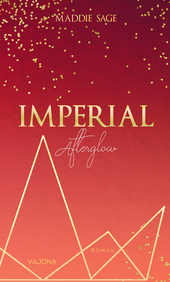 IMPERIAL – Afterglow von Sage,  Maddie