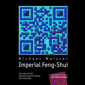 IMPERIAL FENG-SHUI von Weisser,  Michael