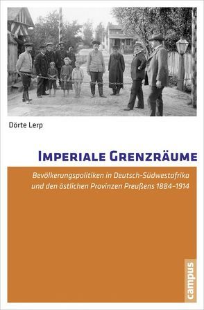 Imperiale Grenzräume von Lerp,  Dörte