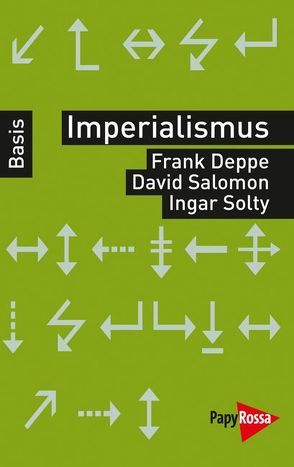 Imperialismus von Deppe,  Frank, Salomon,  David, Solty,  Ingar