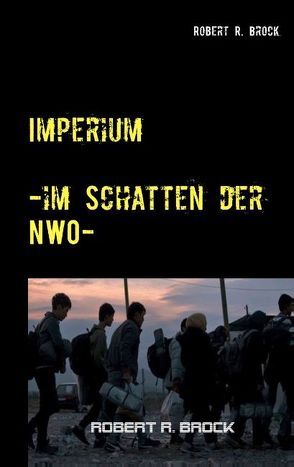 Imperium von Brock,  Robert R.