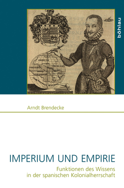 Imperium und Empirie von Brendecke,  Arndt